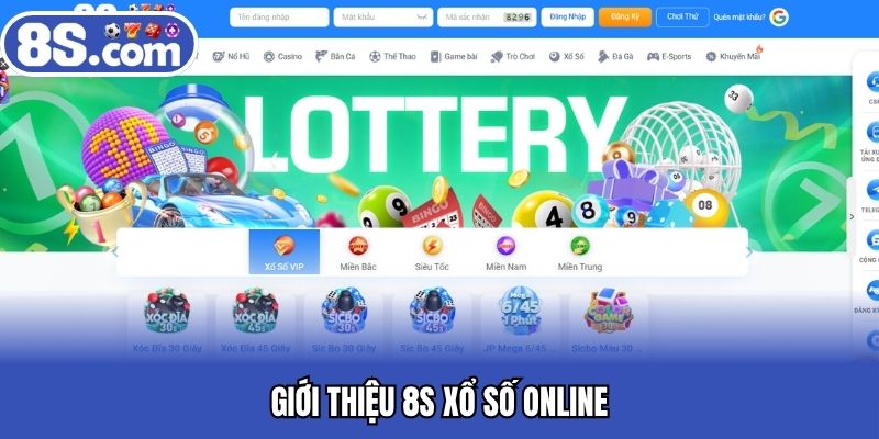 Giới thiệu Bet8S xổ số online